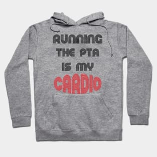 Running the PTA, back to school funny quote Hoodie